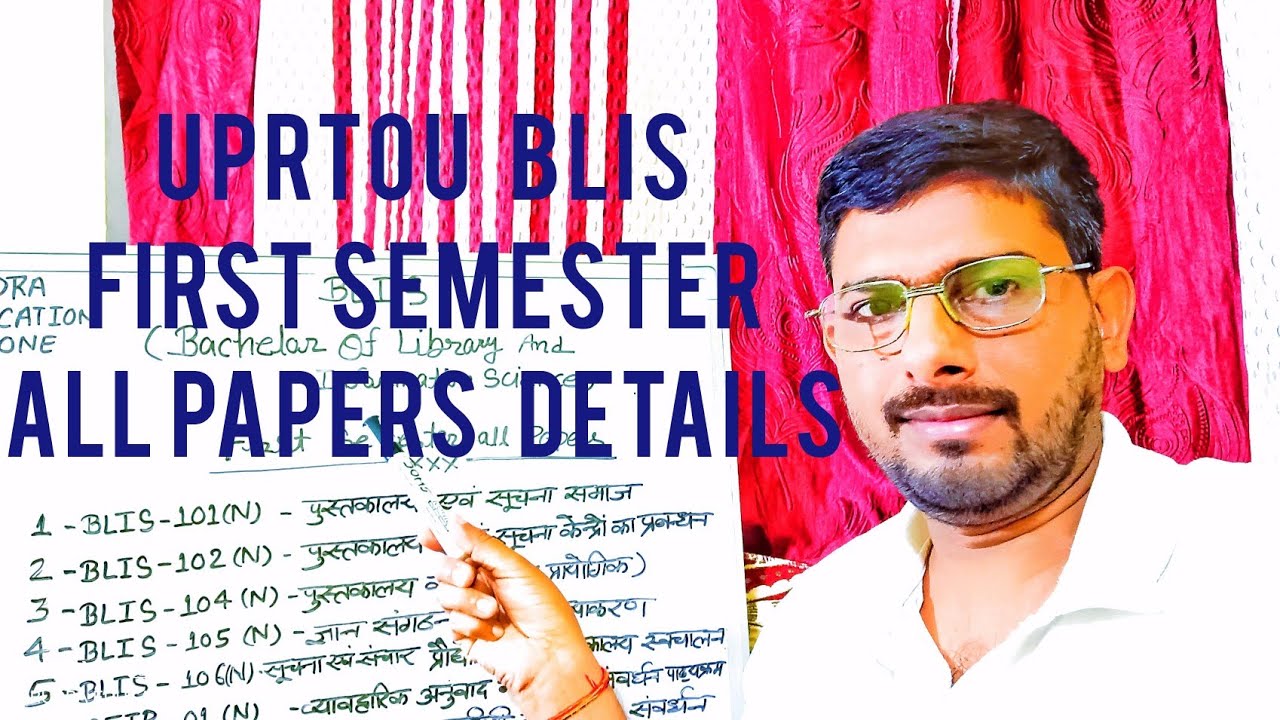 UPRTOU BLIS Course First Semester BLIS First Semester Paper Details uprtou-blis-course-first-semester-blis-first-semester-paper-details