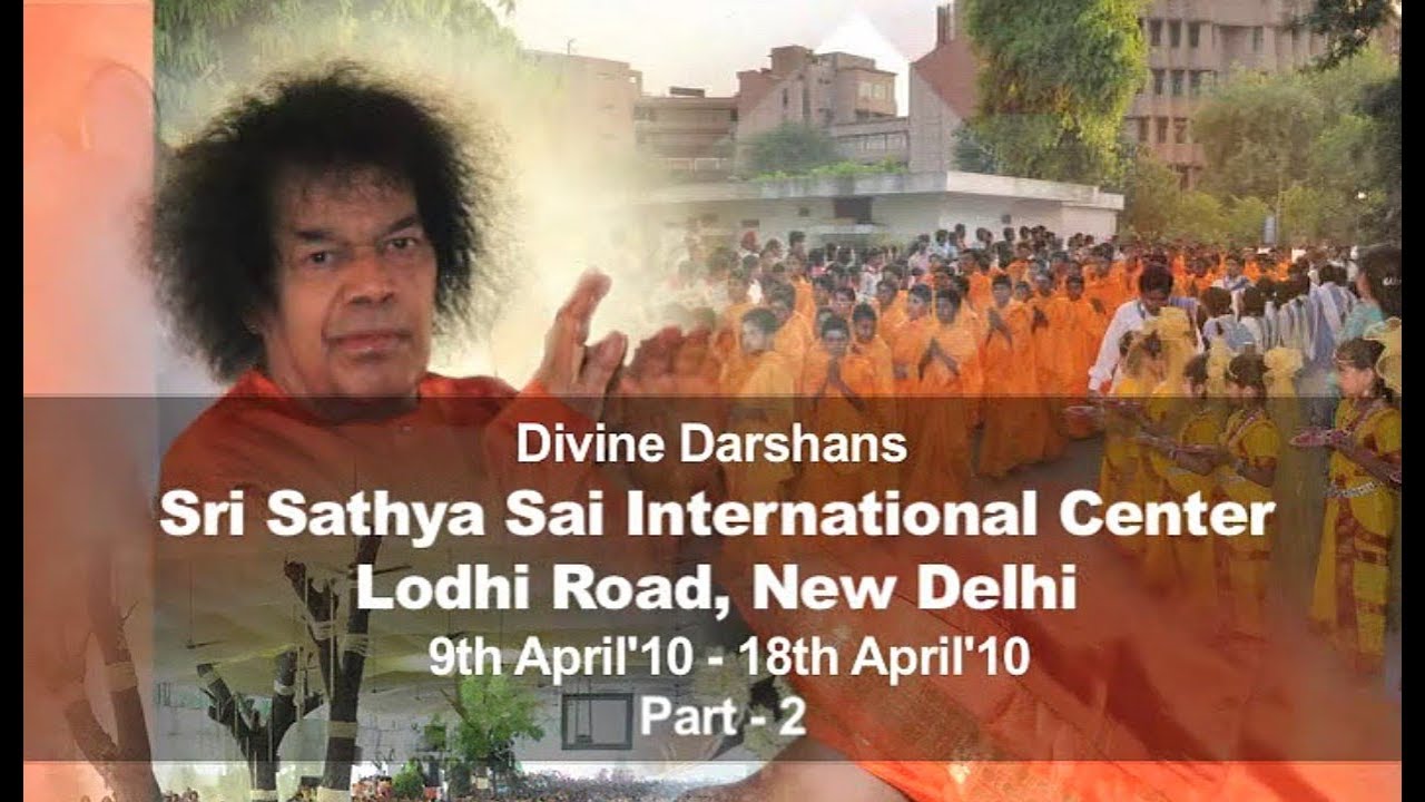 2010 Sri #SATHYA #SAI BABA Divine Darshans in #DELHI - PART 2