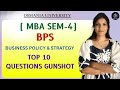 BPS | BUSINESS POLICY & STRATEGY | TOP 10 IMPORTANT QUESTIONS | SEM-4 | MBA | @shivanipallela