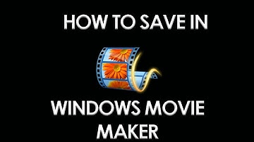 How to Save on Windows Movie Maker/Upload to YouTube