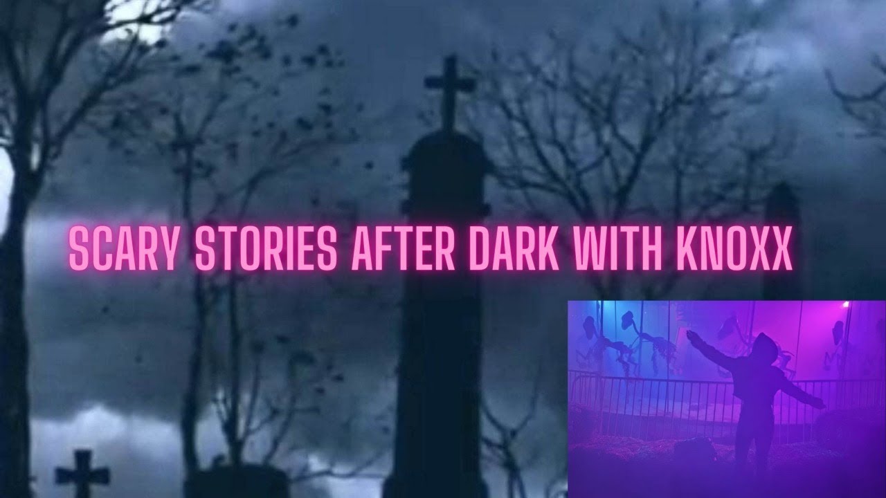 Scary Stories after Dark with Knoxx | Paranormal Open Panel Live