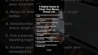 9 Digital Hacks to Clean Your Messy Virtual Life
