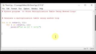 python program to generate a multiplication table using nested loop