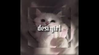 desi girl (dostana-bollywood song) - speed up | jxvnav