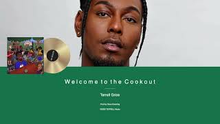 Terrell Grice - Welcome to the Cookout (2020 New Jack Swing)