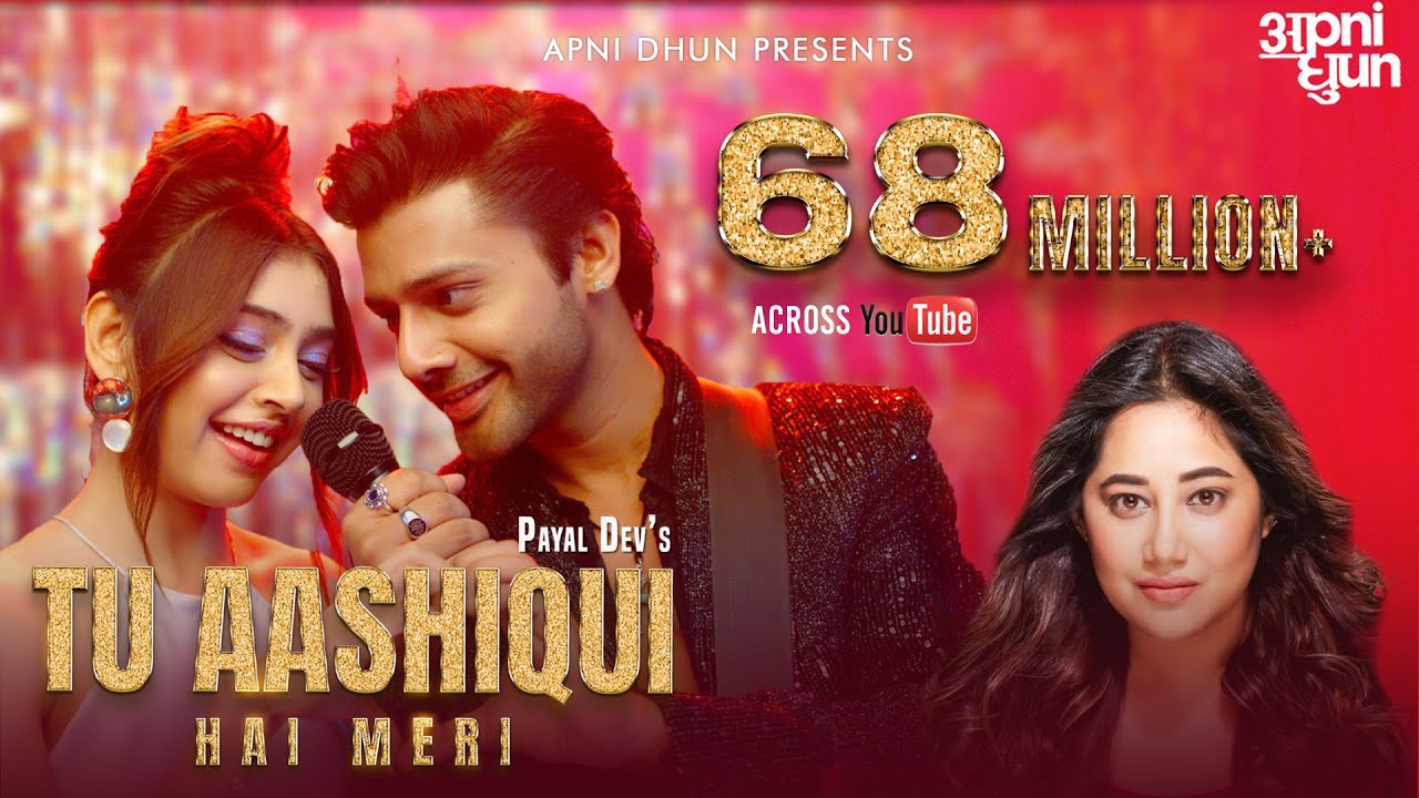 Tu Aashiqui Hai Meri I Official Music Video I Payal Dev I Stebin Ben I Niti Taylor I Kunaal Vermaa