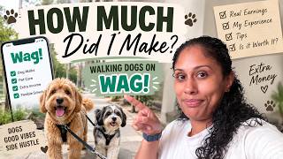 How Much I Made Walking Dogs on WAG! | Is It Actually Worth It?