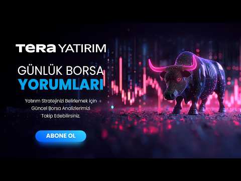 #Canlı Tera Yatırım Değerlendiriyor | Günlük Borsa Yorumları (23.06.2026)