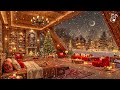 Peaceful Christmas Music for Relaxation 🎄 Beautiful Christmas Ambience 🔥 Warm Fireplace \u0026 Soft Snow