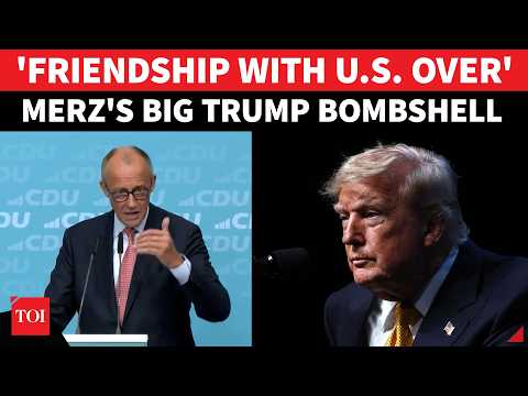 'No Mistake...': Merz 'CONFIRMS U.S. BREAKUP' As Ties Continue to Sour With Trump | Watch