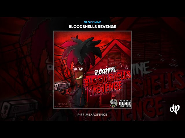 Glokk Nine  - Az-Za [Bloodshells Revenge]