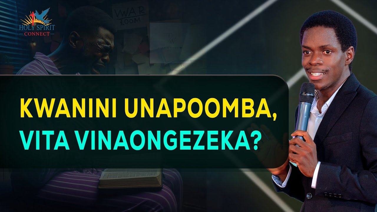 KWANINI UNAPOOMBA, VITA VINAONGEZEKA? - Innocent Morris