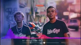 DJ SANTUY LOBA GAYA #VIRAL ( INSAN AOI Feat FIKSI )