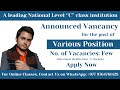 Vacancy Announced | National Level “C” Class Institution | Apply Now