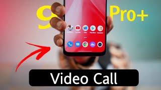 How To Make Video Call On Realme 9 Pro Realme 9 Pro Plus Video Calling Settings