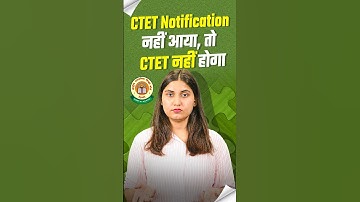CTET July 2025 Notification Update | CTET 2025 Latest News By Varsha Ma