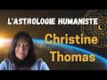 Christine thomas  lastrologie humaniste