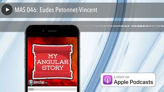 MAS 046: Eudes Petonnet-Vincent
