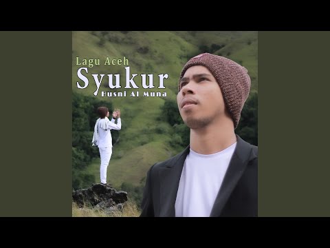 Syukur - Husni Al Muna
