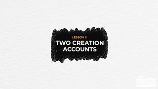 Draw Thru The Bible: Old Testament Lesson 3 Two Creation Accounts | Pastor Gary Gilbertson