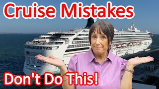 Cruise Errors  10 Cruise Mistakes to Avoid