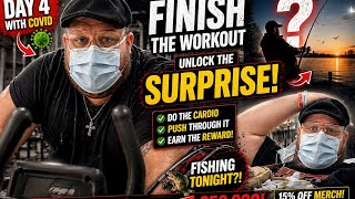 🚨 DAY 4 WITH COVID… IF I FINISH THIS, WE GO FISHING?! 😳🎣 (LIVE)