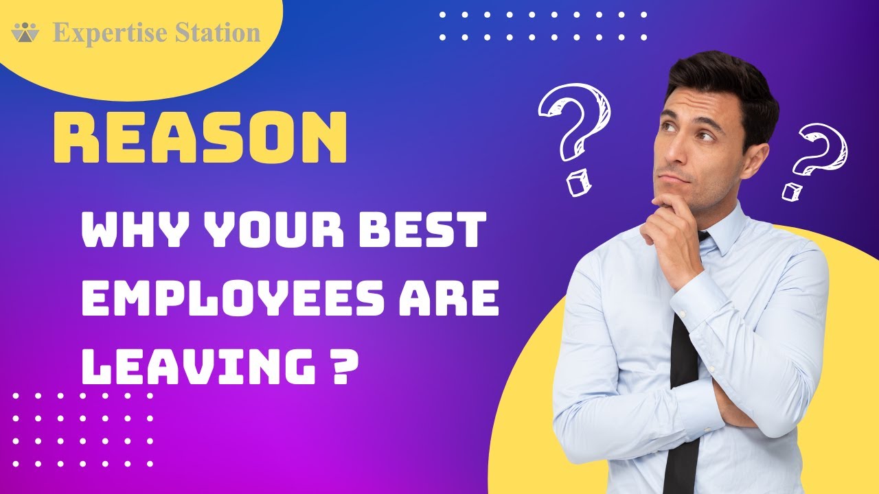 Why Your Best Employees Are Leaving (And How to Keep Them) - YouTube