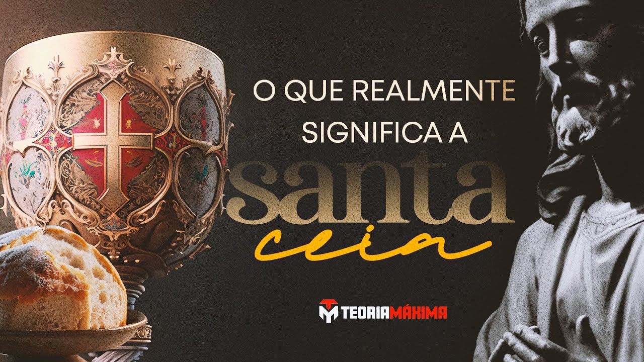 ALÉM DO RITO: O QUE REALMENTE SIGNIFICA A SANTA CEIA? - YouTube