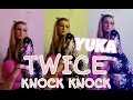 TWICE(????) - KNOCK KNOCK Dance Cover by Yuka [ITALY]