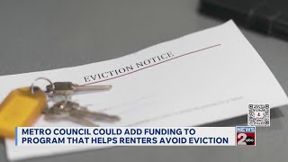 Metro Council could add funding to program that helps renters avoid eviction