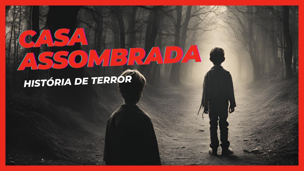 História de terror assombrado, a casa mal assombrada - YouTube
