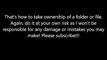 How To Take Ownership Of A File Or Folder In Windows