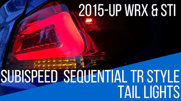 Subispeed TR Sequential Tail Lights / 2015 Subaru WRX & STI