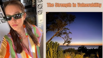 The Strength in Vulnerability