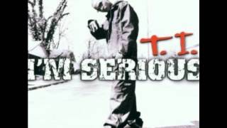 I'm Serious By: T.I. chords