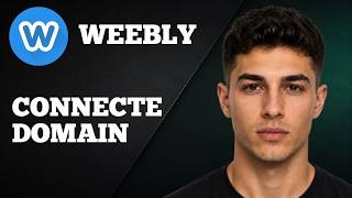 How to Connect a Domain to Weebly (2026 Tutorial)
