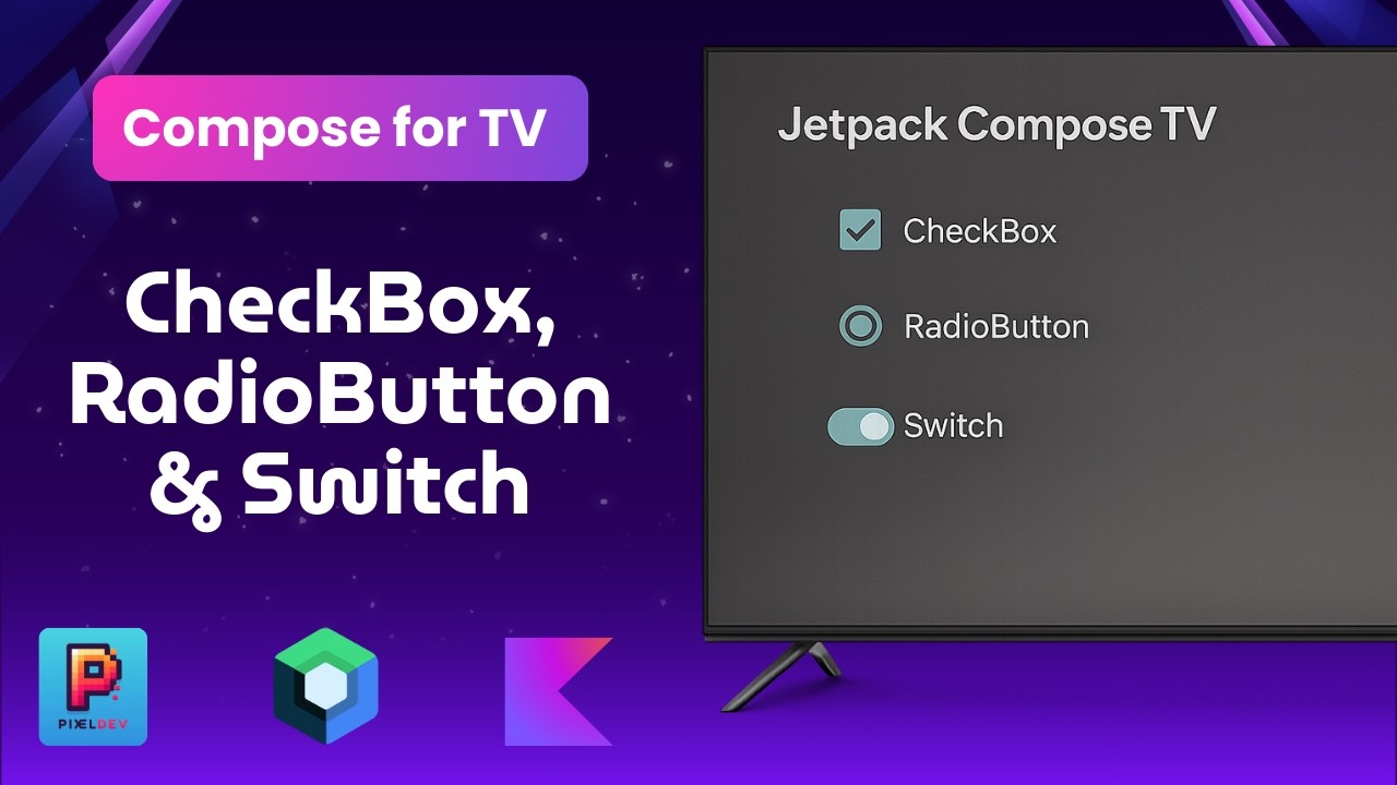 Switch Compose Checkbox, RadioButton & Switch in Jetpack Compose for Android TV ...