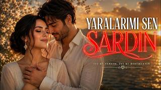 Yaralarımı Sen Sardın