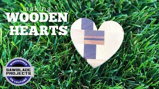 MAKING WOODEN HEARTS - how to make simple Hearts out of wood