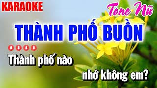 Karaoke Thành Phố Buồn Tone Nữ ( Beat Mới 2024 ) Organ Thanh Duy