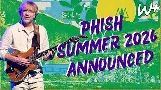 PHiSH SUMMER 2026 ANNOUNCED | 5 NIGHTS at MSG / MPP / Return to Denver for Labor Day