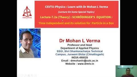 Lecture 7.2a: Schrodinger