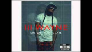 Lil Wayne feat. Drake - She Will (Real Full Song) (Official 4th Carter 4 Single)