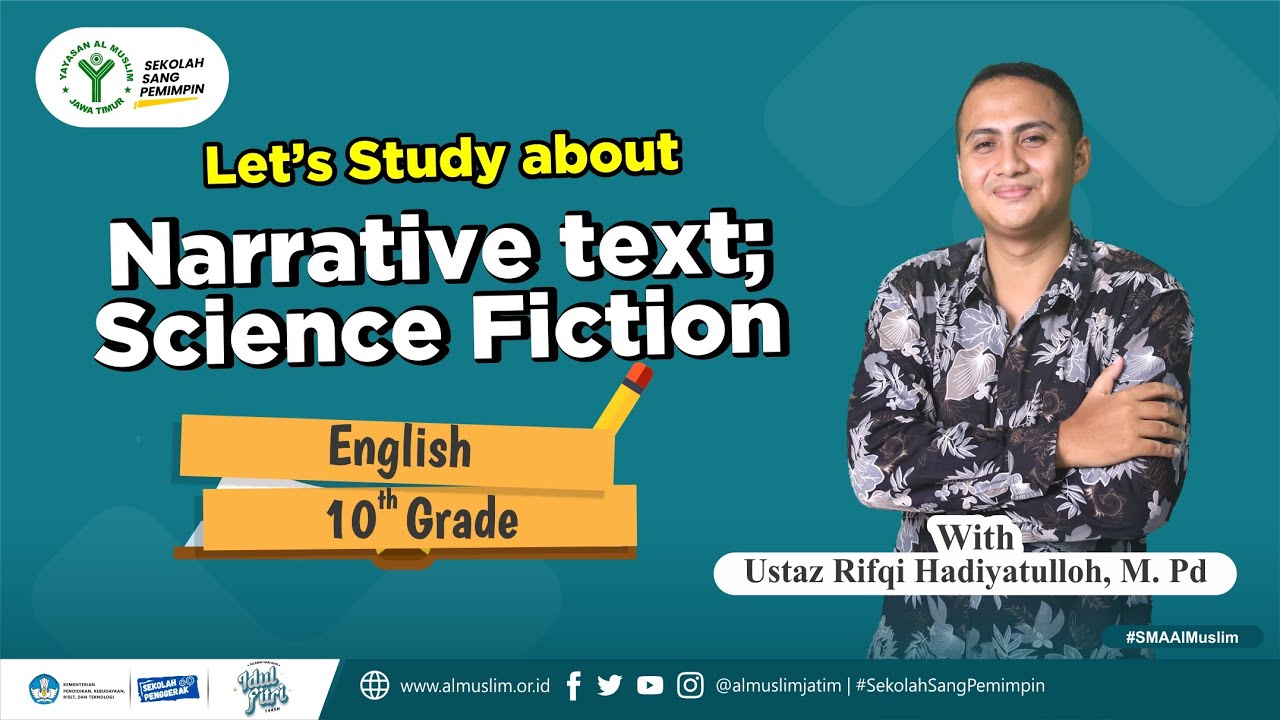 English Lesson Video "The Elements of Narrative" for 10 Graders with Mr. Rifqi Hadiyatulloh, M.Pd