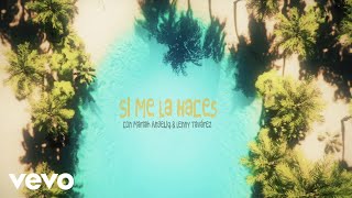 Sebastián Yatra, Lenny Tavárez, Mariah Angeliq - Si Me La Haces (Lyric Video)