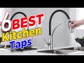  top 6 best kitchen taps faucets  kitchen faucets reviews 2024