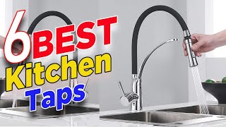 Top 6 Best Kitchen Taps Faucets Kitchen Faucets Reviews 2024