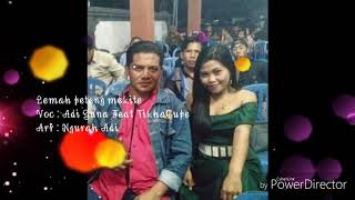 Lemah Peteng Mekita_ Adi Guna Feat TikhaCupe