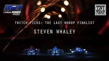 DR1 Micro Series - The Final Whoop Video Entry