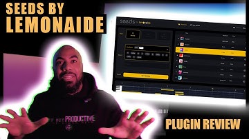 Seeds By Lemonaide VST Review